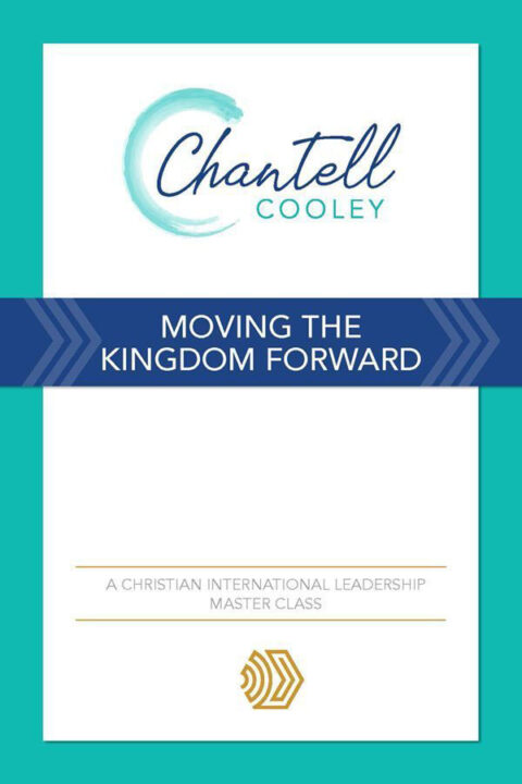 CI Leadership Masterclass - Moving the Kingdom Forward
