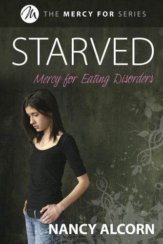 Starved: Mercy for Eating Disorders
