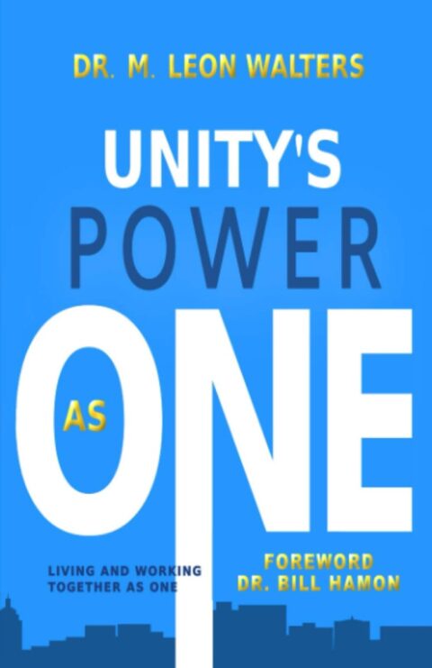 Power In Unity Unity’s Power As One: Living and Working Together as One – Christian ...
