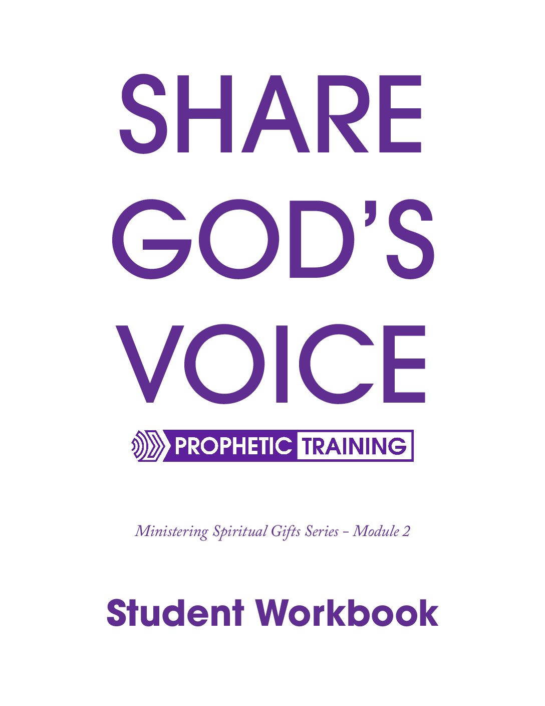 Share God's Voice: Student Workbook (Hear God's Voice Series)